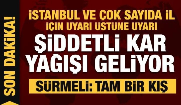 İstanbul ve çok sayıda ilde şiddetli kar yağışı! Sürmeli'den açıklama: Tam bir kış