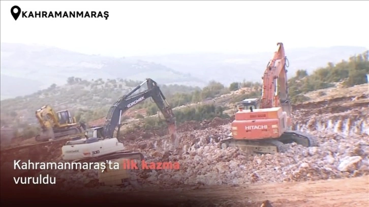 Kahramanmaraş'ta kalıcı konutların inşasına başlandı