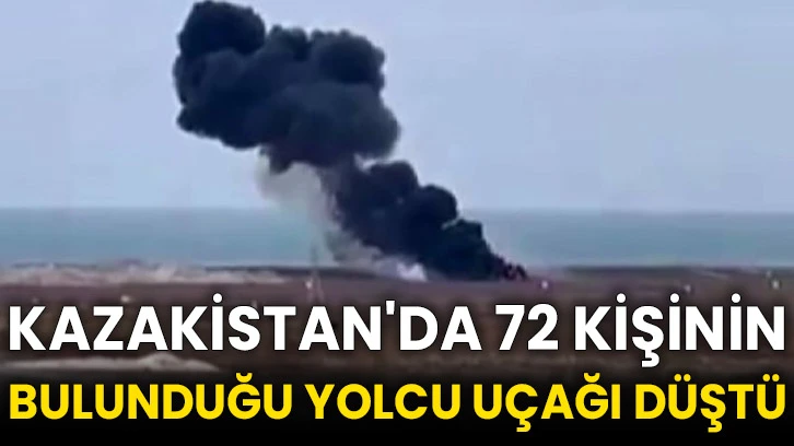 Kazakistan'da 72 kişinin bulunduğu yolcu uçağı düştü