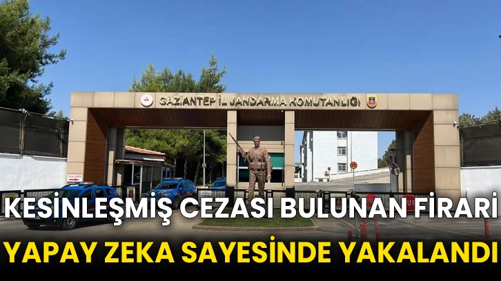 Kesinleşmiş cezası bulunan firari yapay zeka sayesinde yakalandı