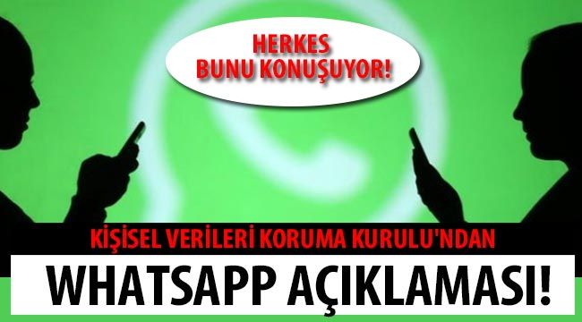 Kişisel Verileri Koruma Kurulu'ndan WhatsApp açıklaması!