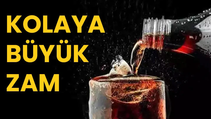 Kolaya büyük zam