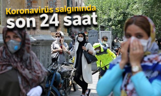 Koronavirüs salgınında son 24 saat