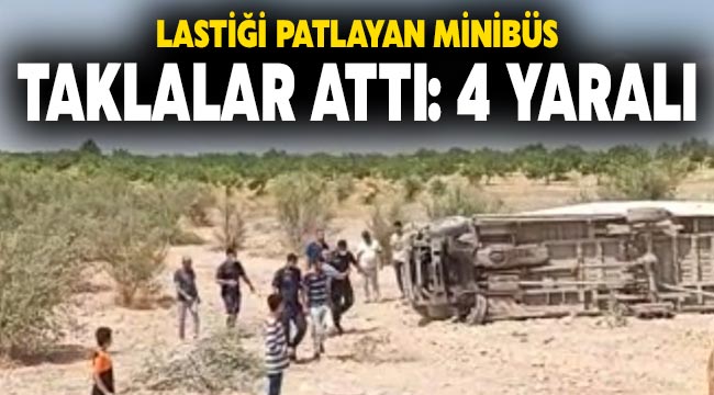 Lastiği patlayan minibüs taklalar attı: 4 yaralı