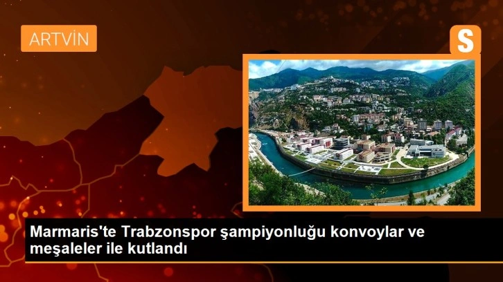 Marmaris'te Trabzonspor şampiyonluğu konvoylar ve meşaleler ile kutlandı