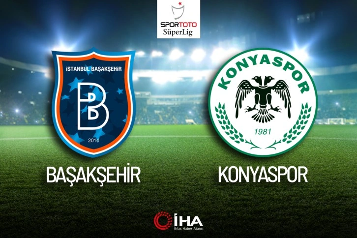 Medipol Başakşehir - Konyaspor maçı 22 Şubat'ta oynanacak