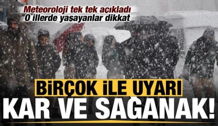 Meteoroloji'den birçok ile kar yağışı ve sağanak uyarısı! O illerde yaşayanlar dikkat