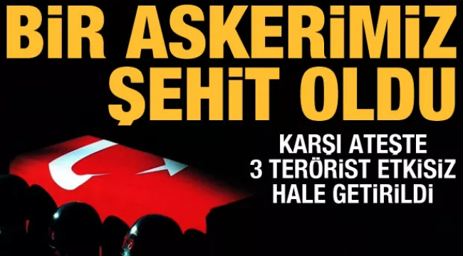 MSB acı haberi duyurdu: Bir askerimiz şehit oldu