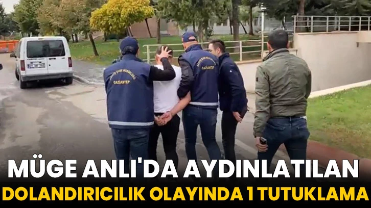 Müge Anlı'da Aydınlatılan Dolandırıcılık Olayında 1 Tutuklama