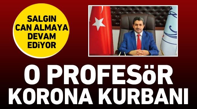 O profesör korona kurbanı