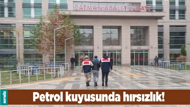 PETROL KUYUSUNDA HIRSIZLIK!