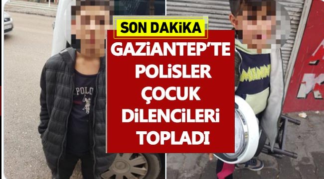 Polisler çocuk dilencileri topladı