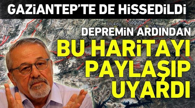 Prof. Dr. Naci Görür depremin ardından bu haritayı paylaşıp uyardı