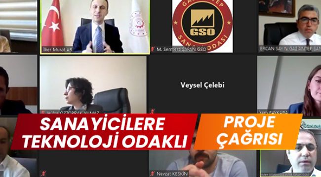 Sanayicilere teknoloji odaklı proje çağrısı