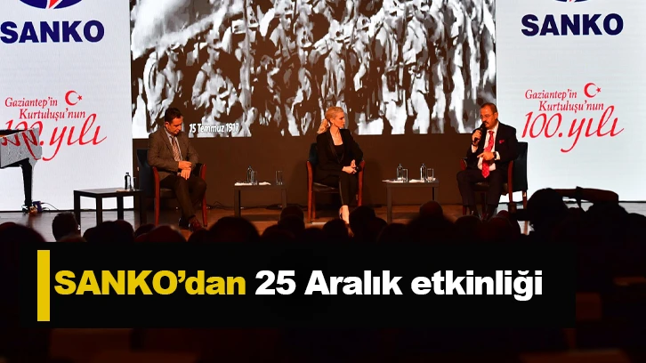 SANKO’dan 25 Aralık etkinliği