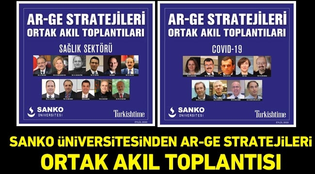 SANKO Üniversitesinden ar-ge stratejileri ortak akıl toplantısı