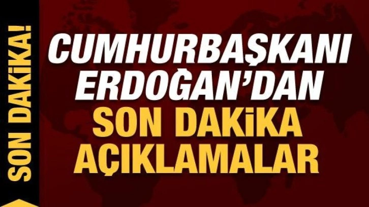 Son dakika... Cumhurbaşkanı Erdoğan, Gaziantep'te açıklama yapıyor