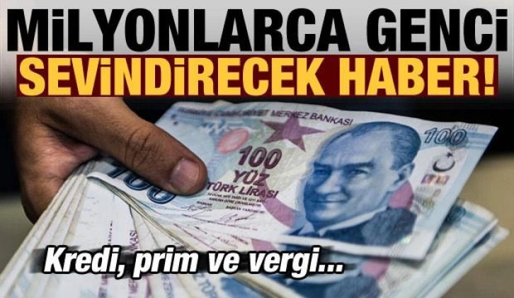 Son dakika haberi: Milyonlarca gence vergi prim teşviki! Erdoğan mesajı vermişti