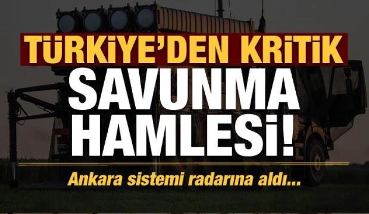 Son dakika: Türkiye'den kritik 'savunma' hamlesi! Ankara radara aldı...