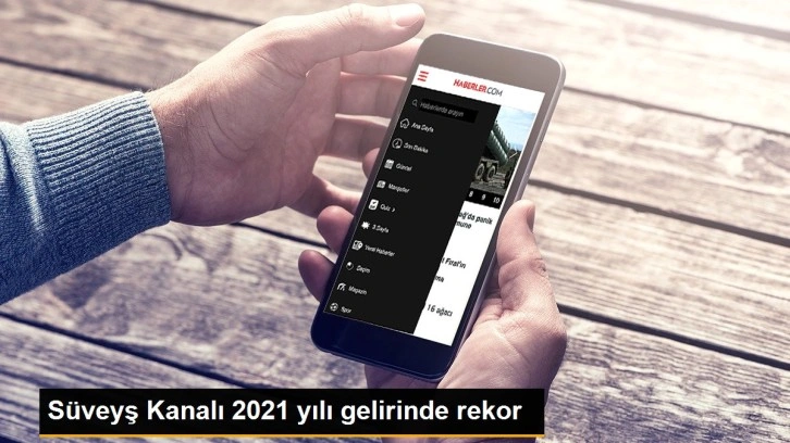 Süveyş Kanalı 2021 yılı gelirinde rekor