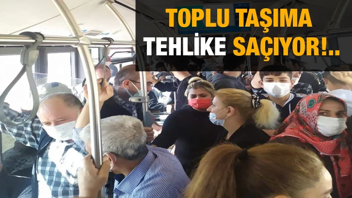 Toplu taşıma tehlike saçıyor!..