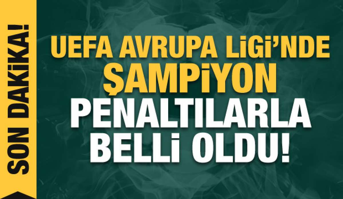 UEFA Avrupa Ligi şampiyonu Villarreal!