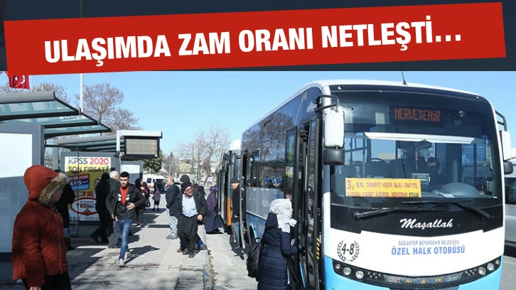 Ulaşımda zam oranı netleşti…