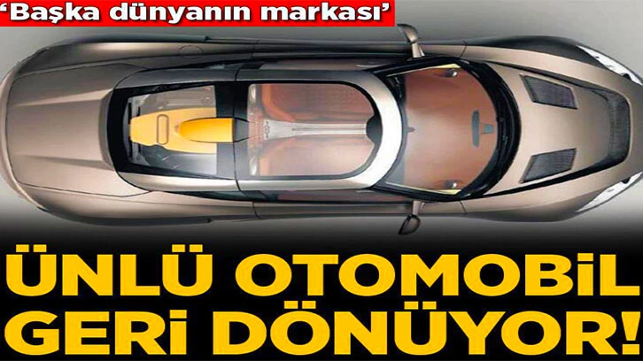 Ünlü otomobil markası geri dönüyor! Yeni şirket kuruldu