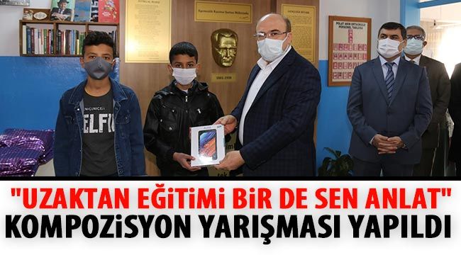  "Uzaktan Eğitimi Bir De Sen Anlat" kompozisyon yarışması yapıldı 