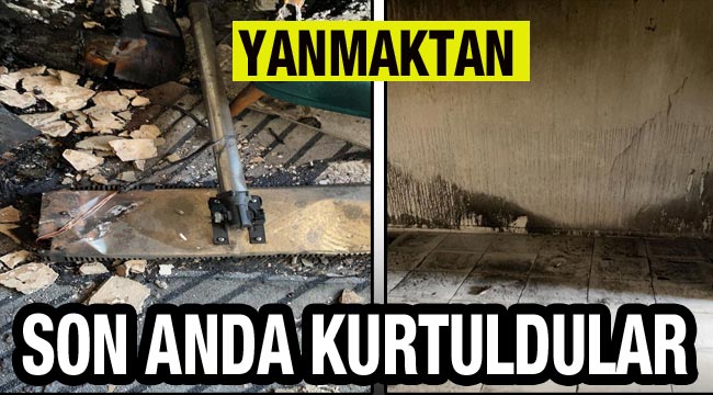 Yanmaktan son anda kurtuldular