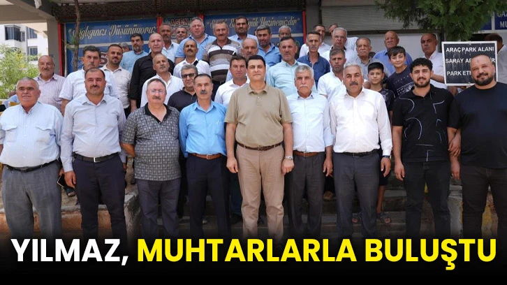 Yılmaz, muhtarlarla buluştu