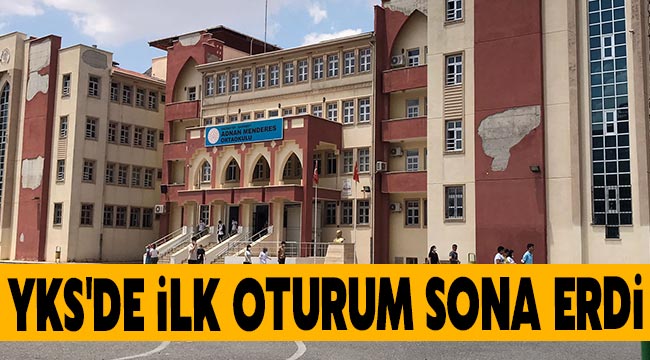 YKS'de ilk oturum sona erdi