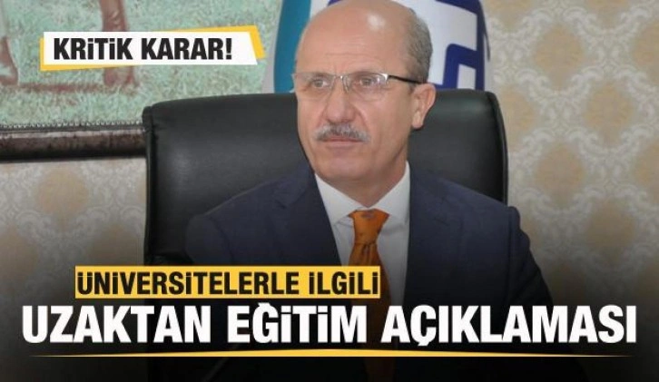 YÖK'ten üniversitelerle ilgili uzaktan eğitim açıklaması! Kritik karar