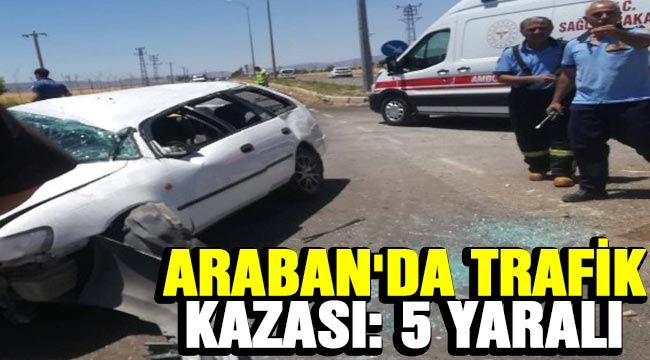 Araban'da trafik kazası: 5 yaralı