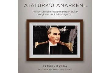 ‘Atatürk’ü Anarken’ sergisi 29 Ekim’de ziyarete açılıyor