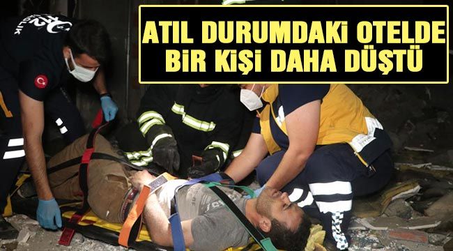 Atıl durumdaki otelde bir kişi daha düştü