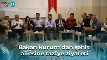 Bakan Kurum'dan şehit ailesine taziye ziyareti