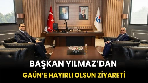 Başkan Yılmaz’dan Doğan Ve Türkçüoğlu’na Hayırlı Olsun Ziyareti