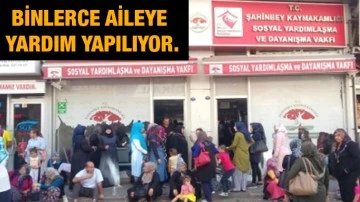 Binlerce Aileye Yardım Yapılıyor.