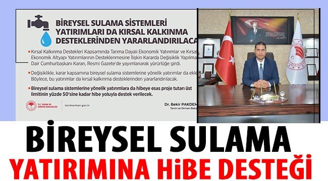 Bireysel sulama yatırımına hibe desteği