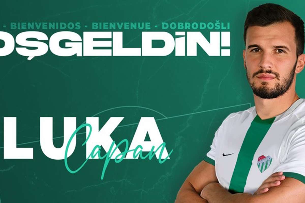 Bursaspor, Luka Capan transferini resmen açıkladı