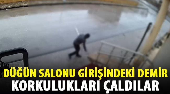 Düğün salonu girişindeki demir korkulukları çaldılar 