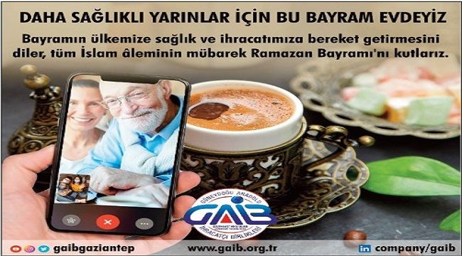 GAİB'den bayram mesajı