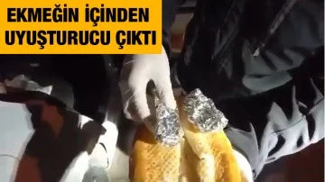 Ekmeğin içinden uyuşturucu çıktı