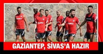 Gaziantep FK, Sivasspor maçı hazırlıklarını tamamladı