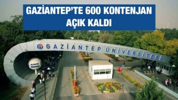 Gaziantep’te 600 kontenjan açık kaldı