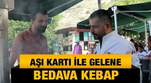 Gaziantep'te 'Aşı kartı ile gelene bedava kebap' kampanyası 