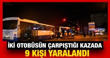 Gaziantep'te iki otobüsün çarpıştığı kazada 9 kişi yaralandı