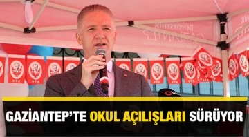 Gaziantep’te okul açılışları sürüyor