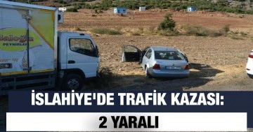 İslahiye'de trafik kazası: 2 yaralı